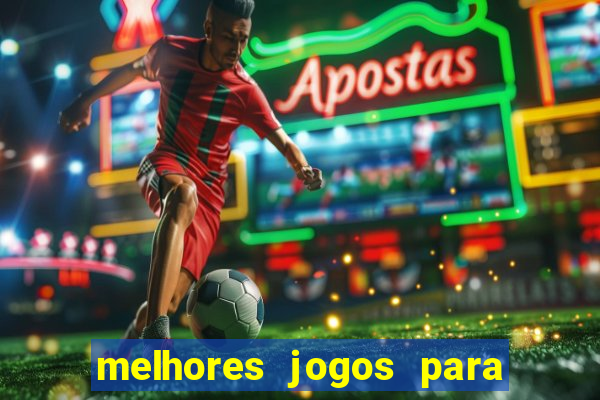 melhores jogos para o tablet